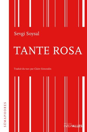 Tante-Rosa_couverture sevgi soysal