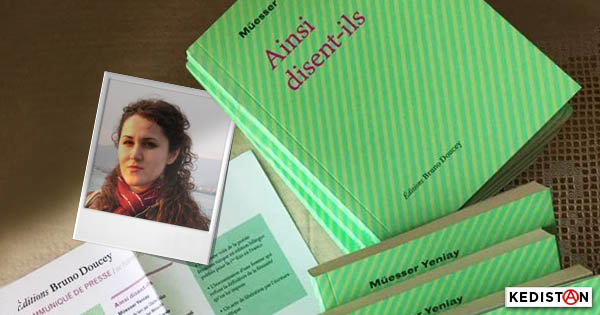 Ainsi disent-ils, dernier recueil de Müesser Yeniay